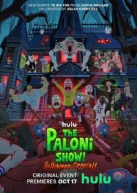 ดูหนังออนไลน์ The Paloni Show! Halloween Special! (2022)