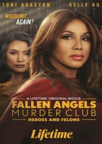 ดูหนังออนไลน์ Fallen Angels Murder Club Heroes and Felons (2022) วีรบุรุษและอาชญากร