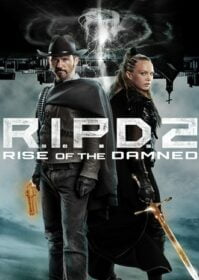 ดูหนังออนไลน์ R.I.P.D. 2 Rise of the Damned (2022) อาร์.ไอ.พี.ดี. 2 ความรุ่งโรจน์ของผู้ถูกสาป