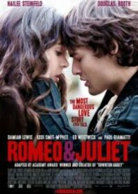 ดูหนังออนไลน์ Romeo & Juliet (2013) โรมิโอ แอนด์ จูเลียต