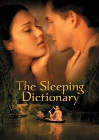 ดูหนังออนไลน์ The Sleeping Dictionary (2003) หัวใจรักสะท้านโลก