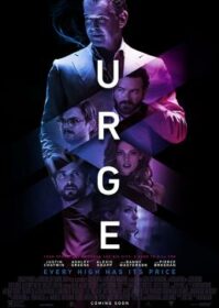 ดูหนังออนไลน์ Urge (2016) ปาร์ตี้คลั่งหลุดโลก