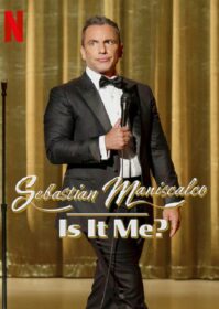 ดูหนังออนไลน์ Sebastian Maniscalco Is It Me (2022)