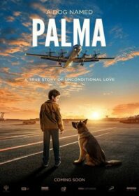 ดูหนังออนไลน์ A Dog Named Palma (Palma) (2021) สุนัขชื่อ ปาลมา