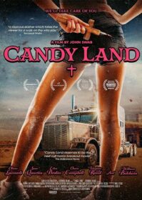 ดูหนังออนไลน์ Candy Land (2022) แคนดี้แลนด์