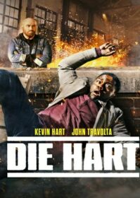 ดูหนังออนไลน์ Die Hart The Movie (2023)