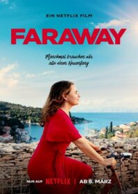 ดูหนังออนไลน์ Faraway (2023) ไกลสุดกู่