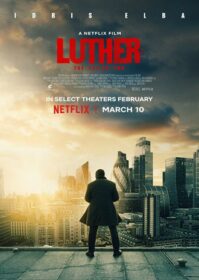 ดูหนังออนไลน์ Luther The Fallen Sun (2023) ลูเธอร์ อาทิตย์ตกดิน
