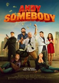 ดูหนังออนไลน์ Andy Somebody (2023) แอนดี้ ซัมบอดี้