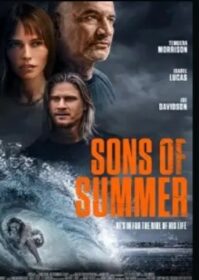ดูหนังออนไลน์ Sons of Summer (2023)