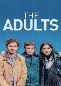 ดูหนังออนไลน์ The Adults (2023)