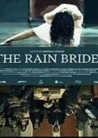 ดูหนังออนไลน์ The Rain Bride (2023)