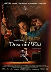 ดูหนังออนไลน์ Dreamin’ Wild (2023)