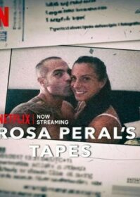 ดูหนังออนไลน์ Rosa Peral’s Tapes (2023) บันทึกจากปากโรซ่า เปรัล