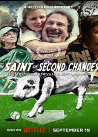 ดูหนังออนไลน์ The Saint of Second Chances (2023) พลังแห่งโอกาสครั้งที่สอง
