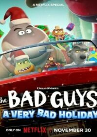 ดูหนังออนไลน์ The Bad Guys A Very Bad Holiday (2023) วายร้ายพันธุ์ดี ฉลองเทศกาลป่วน