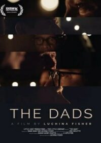 ดูหนังออนไลน์ The Dads (2023) พ่อ