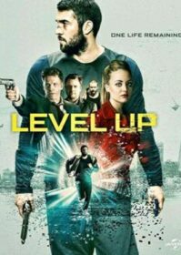 ดูหนังออนไลน์ Level Up (2016) กลลวงเกมส์ล่า
