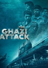 ดูหนังออนไลน์ The Ghazi Attack (2017) เดอะกาซีแอทแทค