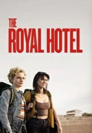ดูหนังออนไลน์ The Royal Hotel (2023) เดอะรอยัลโฮเต็ล