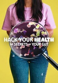 ดูหนังออนไลน์ Hack Your Health The Secrets of Your Gut (2024) แฮ็กสุขภาพ ความลับของการกิน