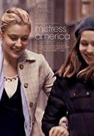 ดูหนังออนไลน์ Mistress America (2015) มีซทเร็ซ อเมริกา