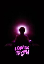 ดูหนังออนไลน์ I Saw the TV Glow (2024) จิตจ้องจอ