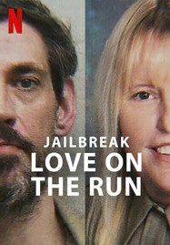 Jailbreak Love on the Run (2024) รักระหว่างหนี