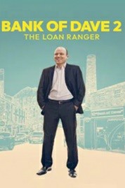 ดูหนังออนไลน์ Bank of Dave 2 The Loan Ranger (2025)