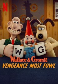 ดูหนังออนไลน์ Wallace & Gromit Vengeance Most Fowl (2024) แค้นติดปีก