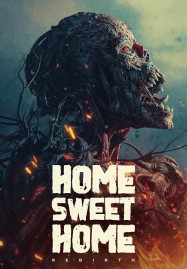 ดูหนังออนไลน์ Home Sweet Home Rebirth (2025) โฮมสวีทโฮม กำเนิดใหม่