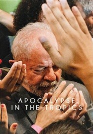 ดูหนังออนไลน์ Apocalypse in the Tropics (2025) วันสิ้นโลกในเขตร้อน