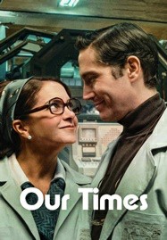 ดูหนังออนไลน์ Our Times (2025) ข้ามเวลาของสองเรา