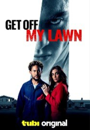 ดูหนังออนไลน์ Get Off My Lawn (2025)